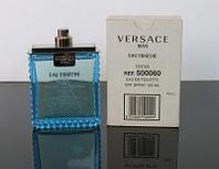 Тестер. Мужская туалетная вода Versace Man Eau Fraiche (Версаче Мен Еу Фреш) 100 мл