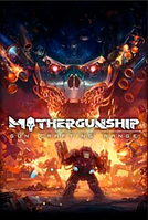 MOTHERGUNSHIP (Копия лицензии) PC