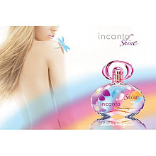 Incanto Shine