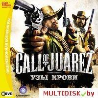 Call of Juarez: Узы крови Лицензия! (PC)