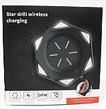 Беспроводное зарядное устройство Star Drillустройство Star Drill Wireless Charging BC-18, фото 2