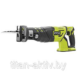 ONE + / Пила сабельная RYOBI R18RS7-0 (без батареи)