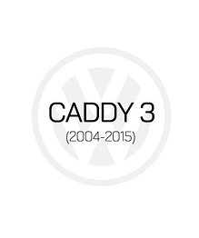 VOLKSWAGEN CADDY 3 (2004-2015)