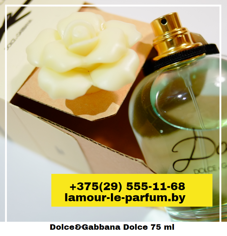 D&G Dolce / 80 ml (Дольче Габбана Дольче) - фото 2 - id-p75860558