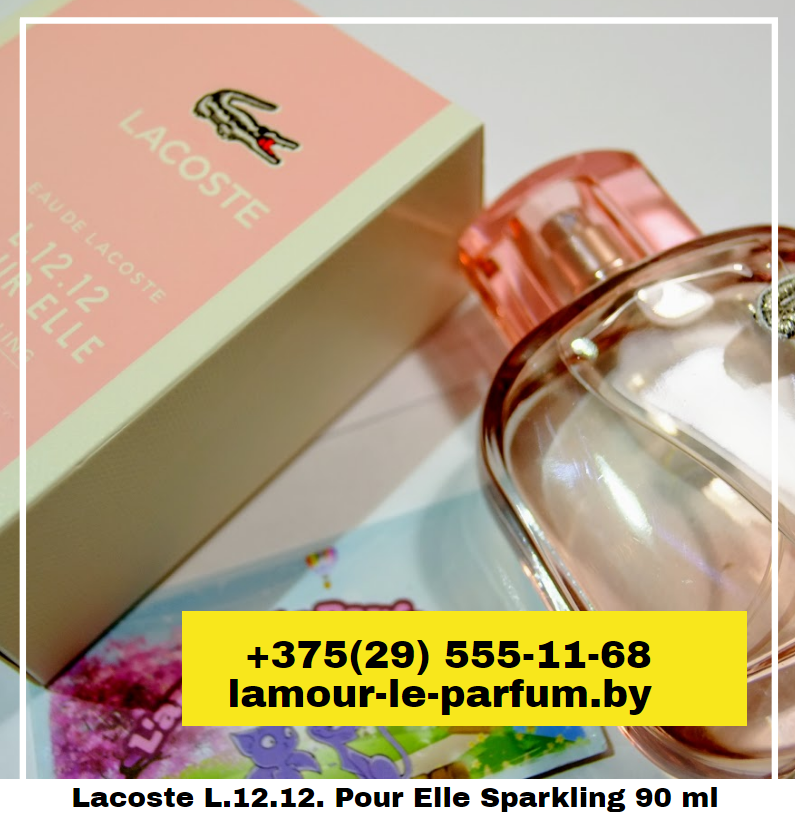 Lacoste L.12.12. Pour Elle Sparkling / 90 ml (Лакост Спарклинг) - фото 1 - id-p75861093