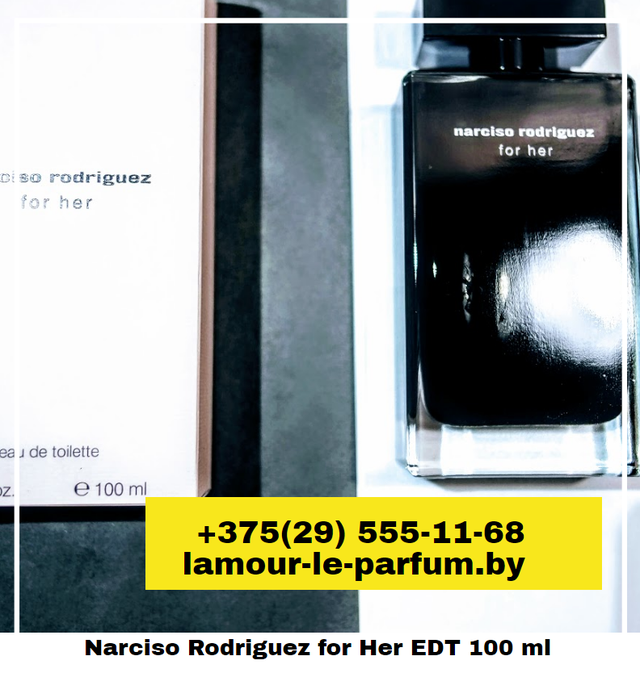 Narciso Rodriguez for Her EDT