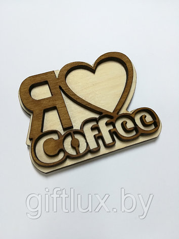 Сувенирный магнит "Я люблю кофе", дерево, 8*6 см, фото 2