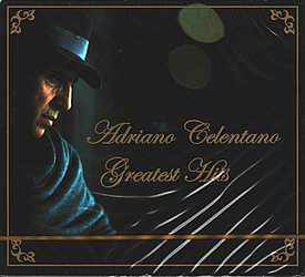 ADRIANO CELENTANO - GREATEST HITS