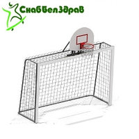 Ворота гандбольные с сеткой с баскетбольным щитом