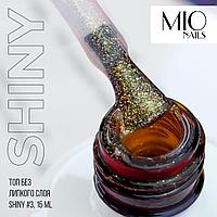 Топ MIO Nails SHINY № 3 с золотистым блеском без липкого слоя, 15 мл.