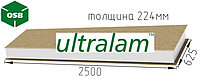 СИП панель с OSB-3 Ultralam, 2500х625х224 (Премиум)