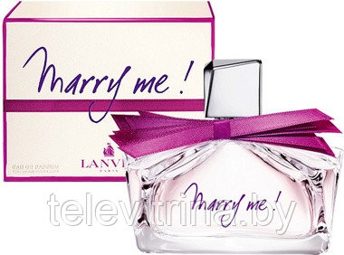 Туалетная вода Lanvin Marry me 75ml