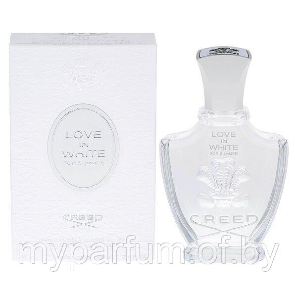 Женская парфюмерная вода Creed Love In White for Summer edp 75ml - фото 1 - id-p136071727