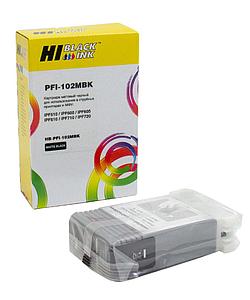 Картридж PFI-102MBk/ 0894B001 (для Canon imagePROGRAF LP17/ iPF500/ iPF600/ iPF610) Hi-Black, матовый чёрный