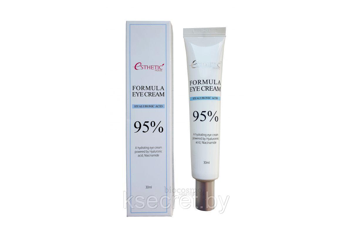 Крем для глаз ГИАЛУРОНОВАЯ КИСЛОТА Formula Eye Cream Hyaluronic Acid 95%, 30 мл ESTHETIC HOUSE - фото 1 - id-p140698002