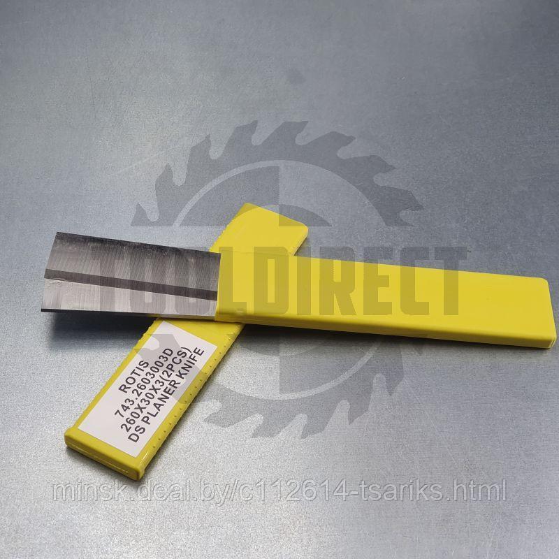 Нож строгальный фуговальный 260x30x3 (сталь DS качество) Rotis (1 шт.) - фото 7 - id-p113079602