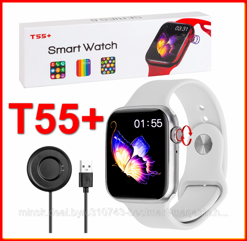 Smart Watch T55+ Plus 6 series | Умные часы | Разные цвета - фото 1 - id-p146152310