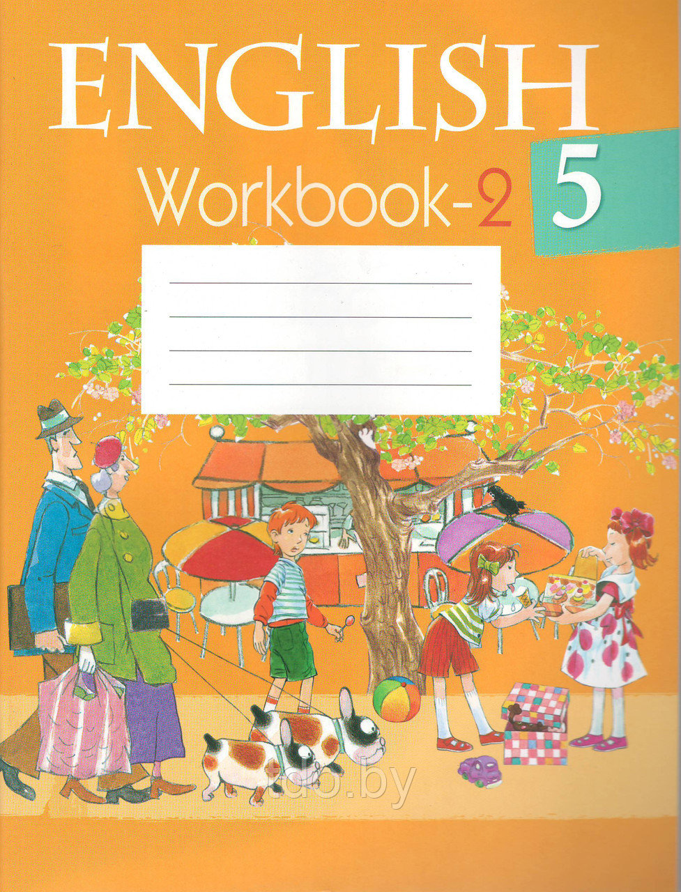 Рабочая тетрадь по Английскому языку часть-2, для 5 класса