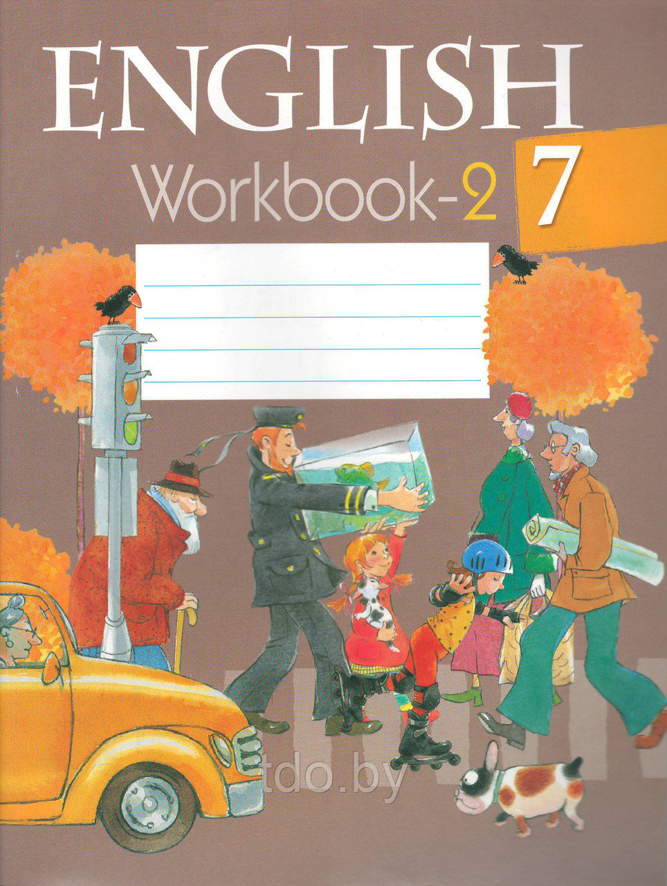 Рабочая тетрадь по Английскому языку часть-2, для 7 класса