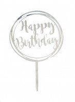 Топпер зеркальный Happy Birthday серебро 9,5 см