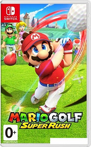 Игра Mario Golf: Super Rush для Nintendo Switch