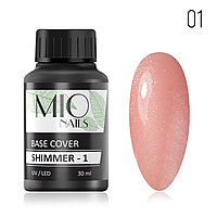 База Mio Nails SHIMMER COVER BASE STRONG LUX тон 1 (база с шиммером) 30 мл.