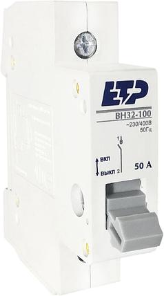 Выключатель нагрузки ВН32-100, 1P 50А ETP, фото 2