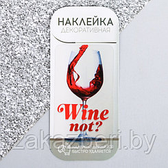 Наклейка для айкос "Wine not"