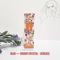 Духи 20 мл, № 36 Bright Crystal Versace