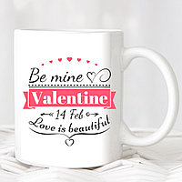 Кружка ко Дню святого Валентина Be mine Valentine №4