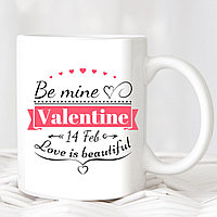 Кружка ко Дню святого Валентина “Be mine Valentine” №4