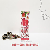 Духи 20 мл, nr 15 Gucci Rush Gucci