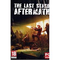 THE LAST STAND: AFTERMATH Репак (DVD) PC
