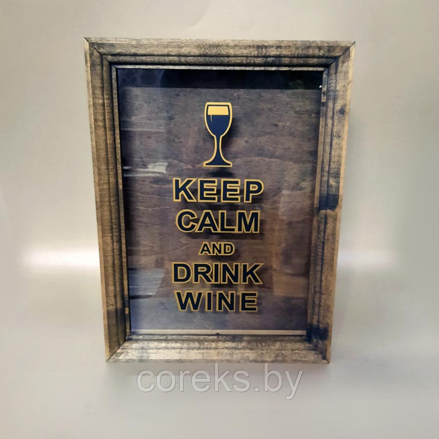 Копилка для винных пробок "KEEP CALM AND DRINK WINE" (размер 39*30*7 см) - фото 2 - id-p172250096