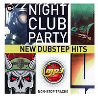 NIGHT CLUB PARTY - New DUBSTEP Hits (non-stop party) (mp3)