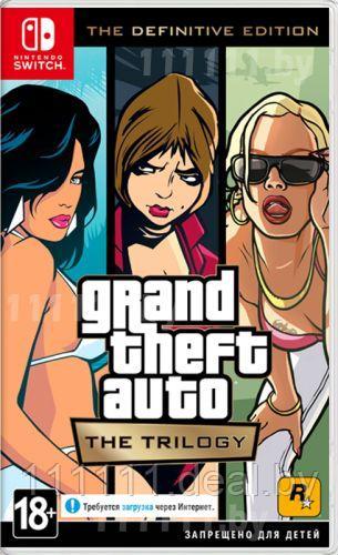 Grand Theft Auto The Trilogy (Nintendo Switch) \\ Гранд Сефт Ауто Зе Трилоджи (Нинтендо Свитч) - фото 1 - id-p181265500