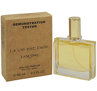 Тестер ОАЭ Lancome La Vie Est Belle / EDP 65 ml