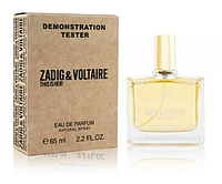 Тестер ОАЭ Zadig & Voltare This Is Her / EDP 65 ml