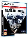 Игра для приставки PlayStation 5 Dungeons & Dragons: Dark Alliance Издание первого дня, фото 2