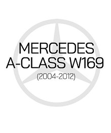 MERCEDES A-CLASS W169 (2004-2012)