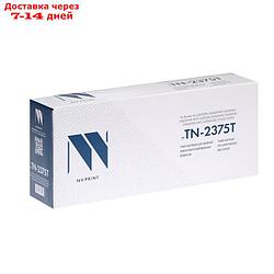 Картридж NV PRINT TN-2375T для Brother HL-L2300DR/DCP-L2500DR/MFC-L2700DWR (2600k), черный