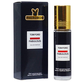 Масляные духи Tom Ford Fucking Fabulous /edp 10 ml