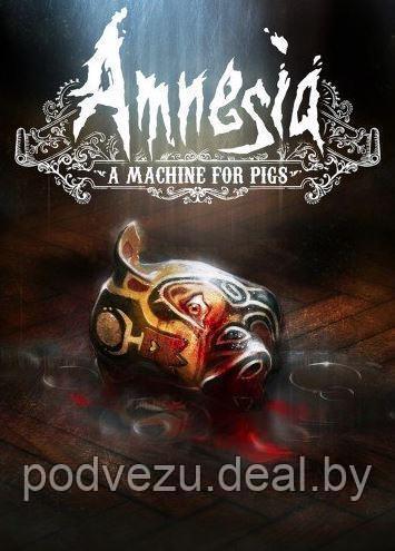Amnesia: A Machine for Pigs Репак (DVD) PC