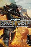 Warhammer 40,000: Space Wolf Репак (DVD) PC