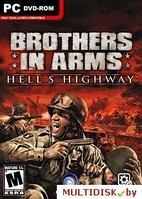 Brothers in Arms: Hell`s Highway Лицензия! (PC)