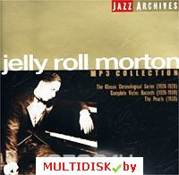 Jelly Roll Morton. Jazz Archives. Mp3 коллекция (mp3)