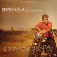 Robbie Williams - Reality Killed The Video Star (Audio CD)