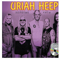 Uriah Heep: Золотые Хиты (Audio CD)