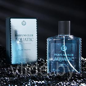 Туалетная вода мужская Parfum Club Aquatic, 100 мл