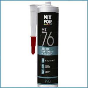 Клей-герметик MIXFOR MT 76 ALL FIX 260 мл белый, фото 2